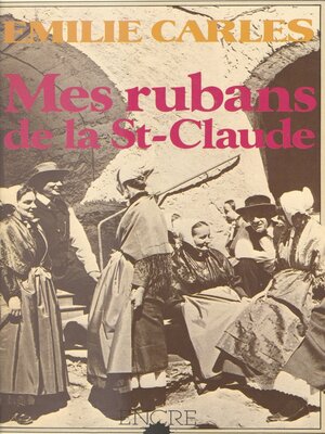 cover image of Mes rubans de la St-Claude